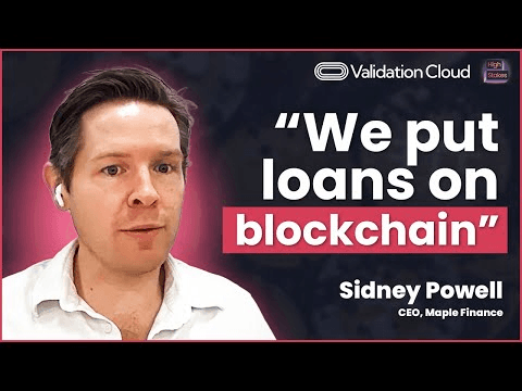 “We put loans on blockchain” — Sid Powell on the Validation Cloud podcast
